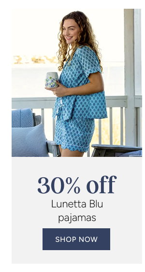 30% off Lunetta Blu pajamas