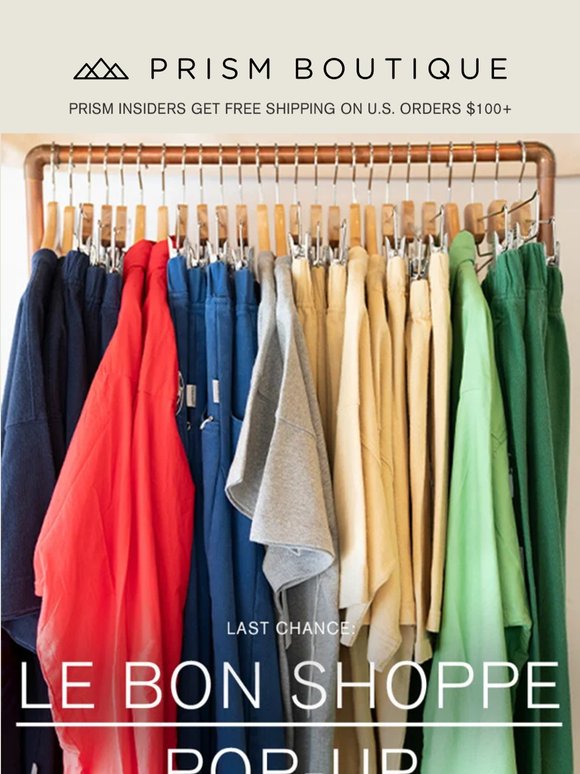 The Le Bon Shoppe Pop-Up is Closing!