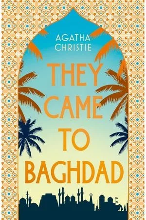 They Came to Baghdad
