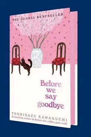 Before We Say Goodbye Deluxe hardback edition