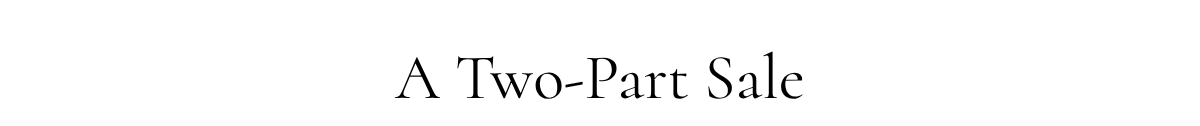 A Two-Part Sale