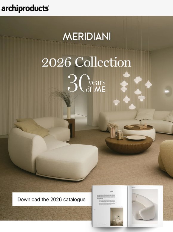 New Meridiani 2026 collection, new visions for experiencing the home
