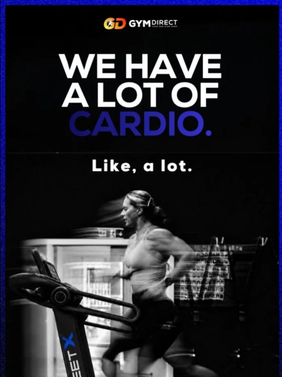 We have a lot of cardio. Like, A LOT🚴🏼‍♂️