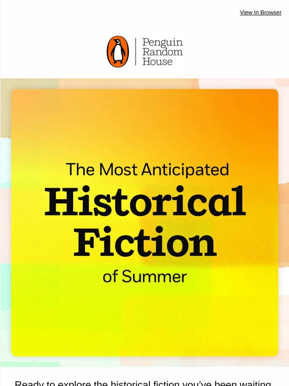Summer’s Most Anticipated Historical Fiction