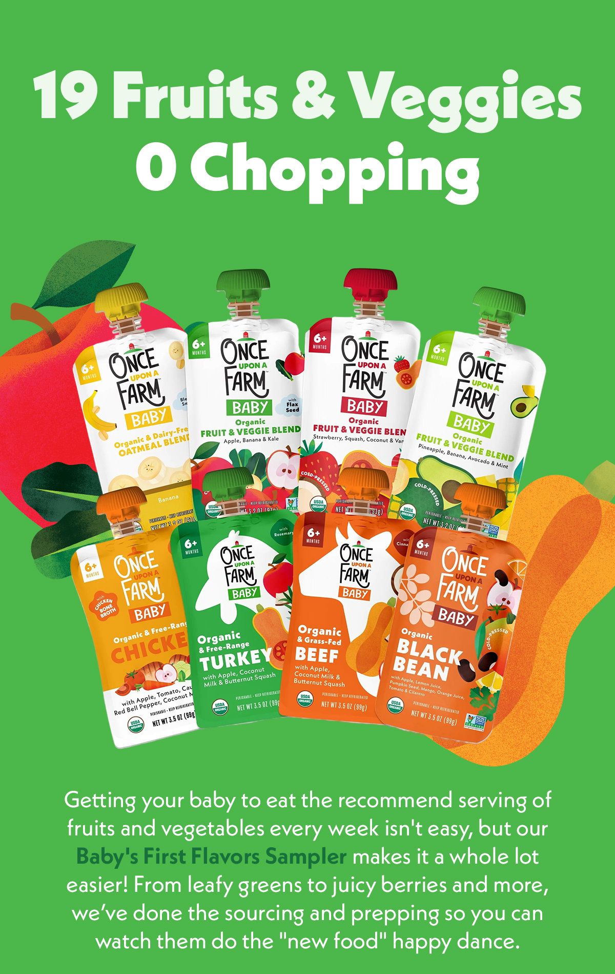 19 Fruits & Veggies, No Chopping
