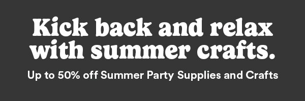 Kick back and relax with summer crafts.