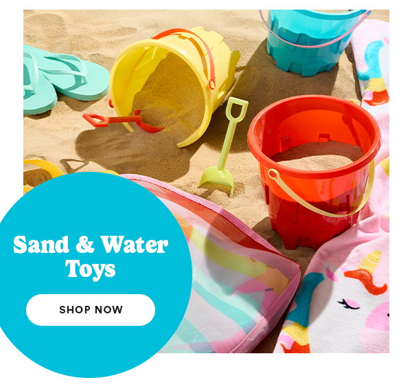 Sand & Water Toys Shop Now