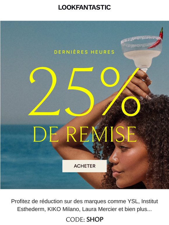 Dernières heures… Beauté à -25 %
