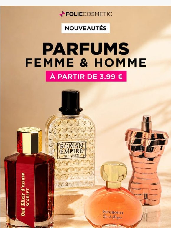 Nouveaux parfums à prix doux : femme & homme 💜