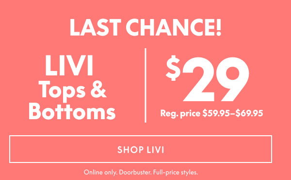 LIVI Tops & Bottoms $29
