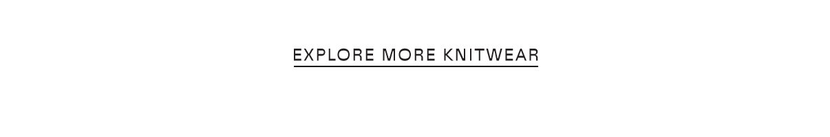 Explore More Knitwear
