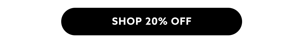 Shop 20% Off
