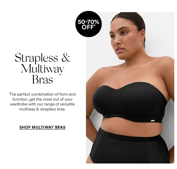 Shop Multiway & Strapless Bras