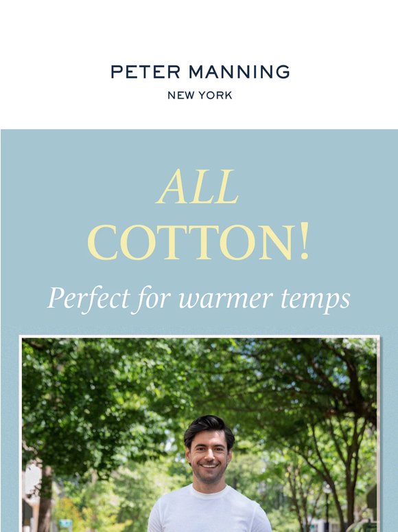 ALL Cotton! Perfect for warmer temps