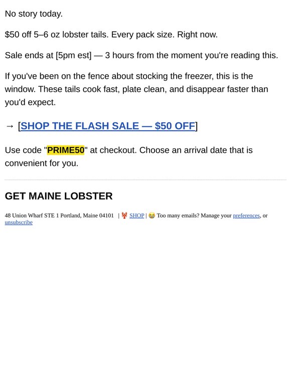 3 hours. $50 off lobster tails. That's the whole email.