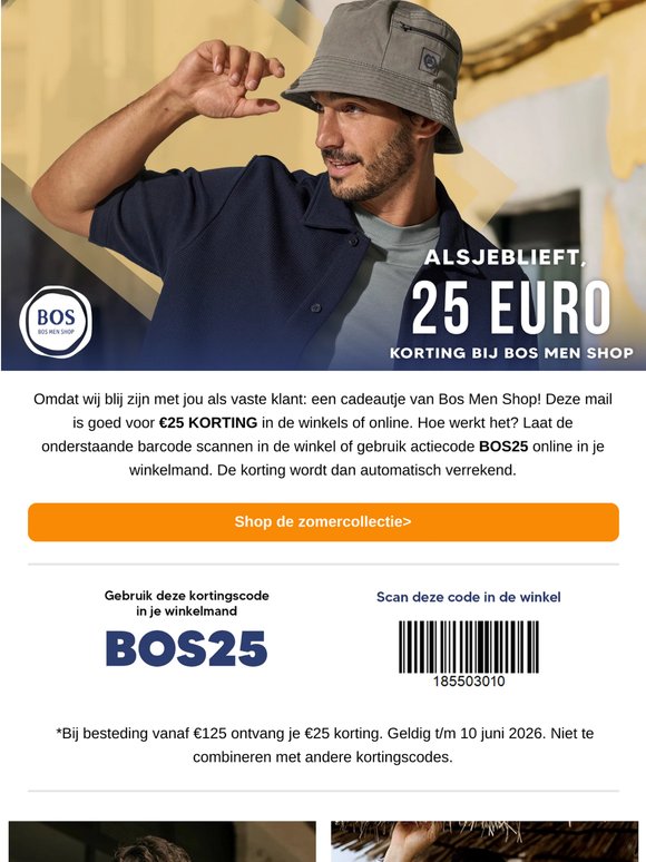 €25 korting bij Bos Men Shop