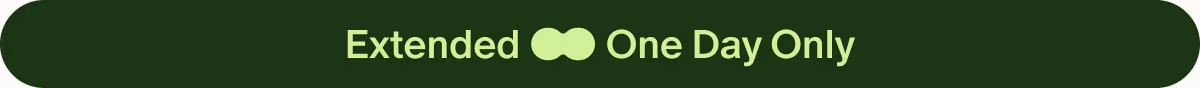 Extended One Day Only