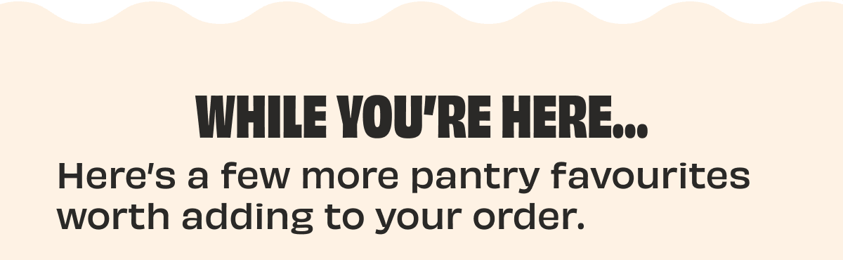 Pantry Favourites