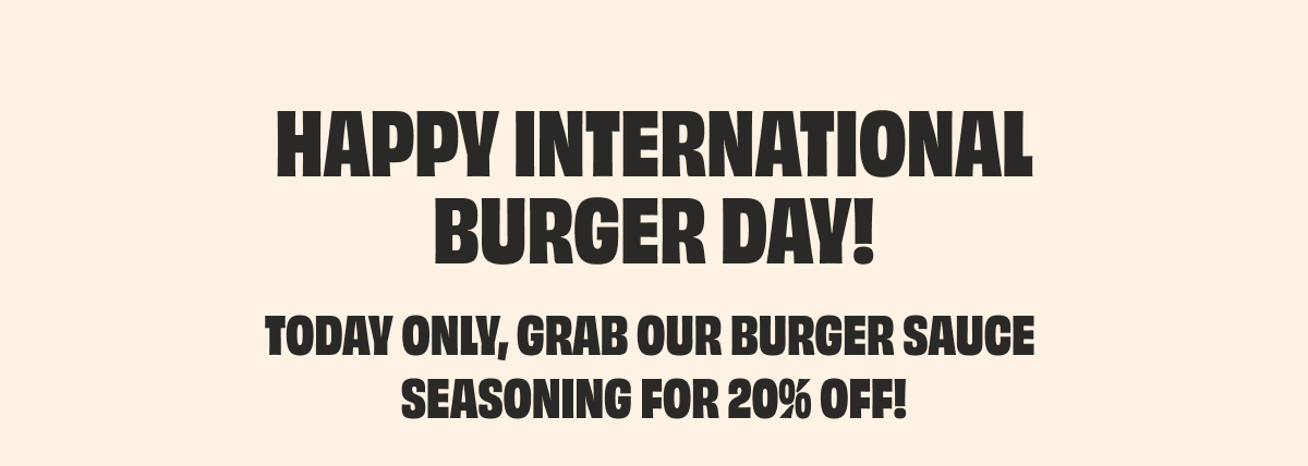 Grab Burger Sauce Seasoning for 20% off