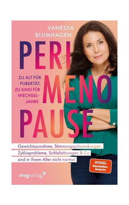Perimenopause - zu alt für Pubertät, zu jung für Wechseljahre