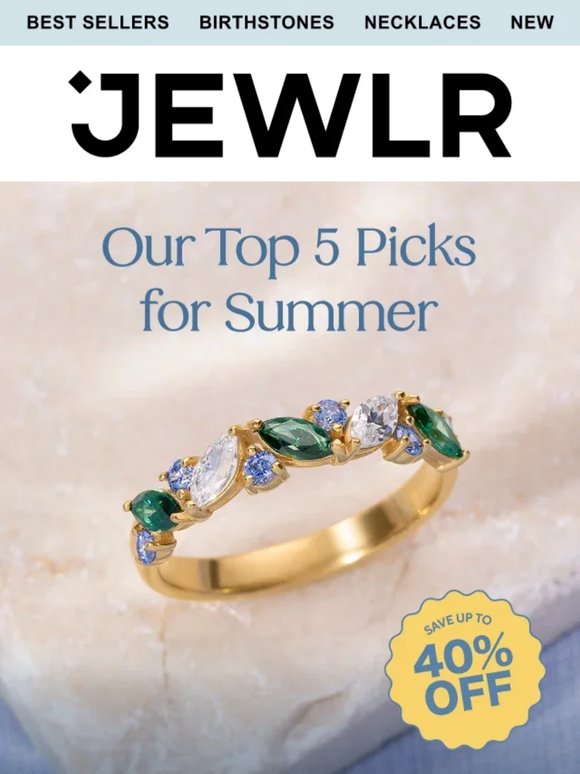 Team Jewlr’s Top 5 Summer Picks