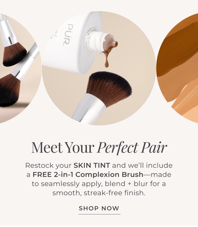 Skin Tint Back in Stock: Free 2-in-1 Brush - Shop Now