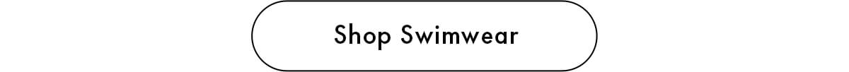 Shop Swimwear