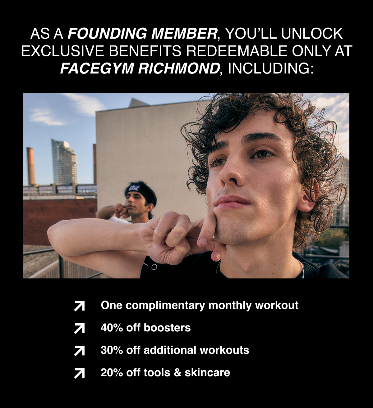 As a Founding Member, you’ll unlock exclusive benefits.