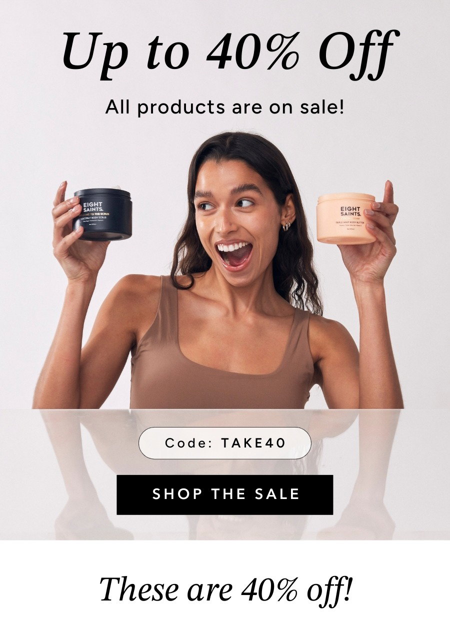 Up to 40% off all products