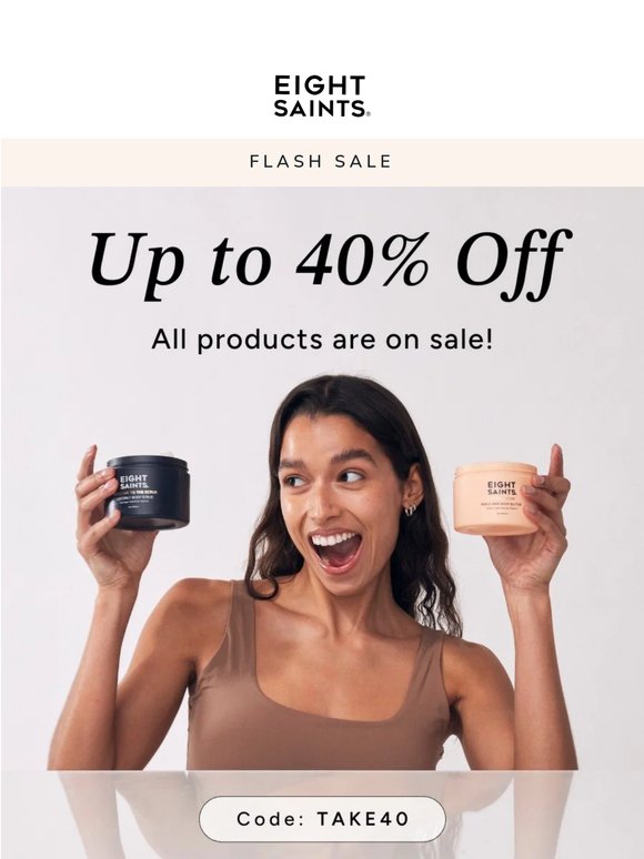 Flash Sale! Up to 40% OFF