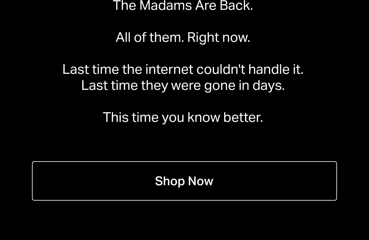 The Madams Are Back