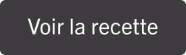 Voir la recette
