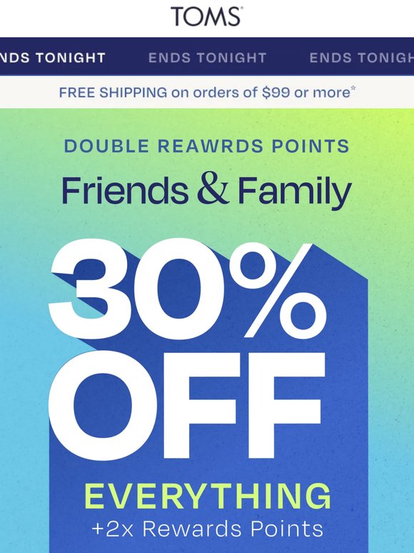 Ends Tonight: 30% Off Sitewide & 2x Points