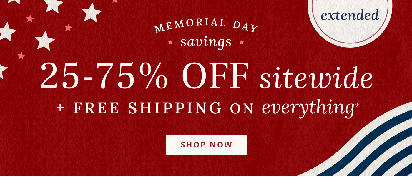 25-75% Off Sitewide + Free Shipping on everything*