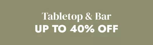 Tabletop & Bar