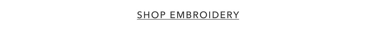 SHOP EMBROIDERY