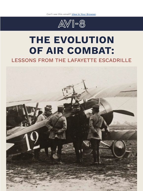 Lessons From The Lafayette Escadrille ⛅