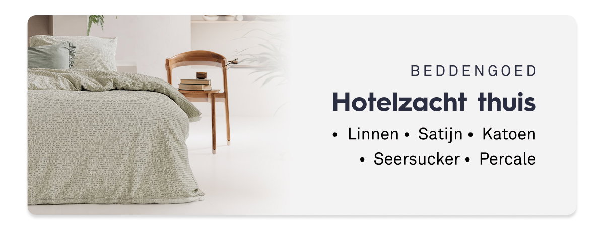 Beddengoed Hotelzacht thuis