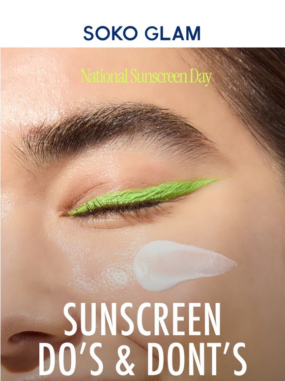 your National Sunscreen Day reminder: wear more SPF! 🌞