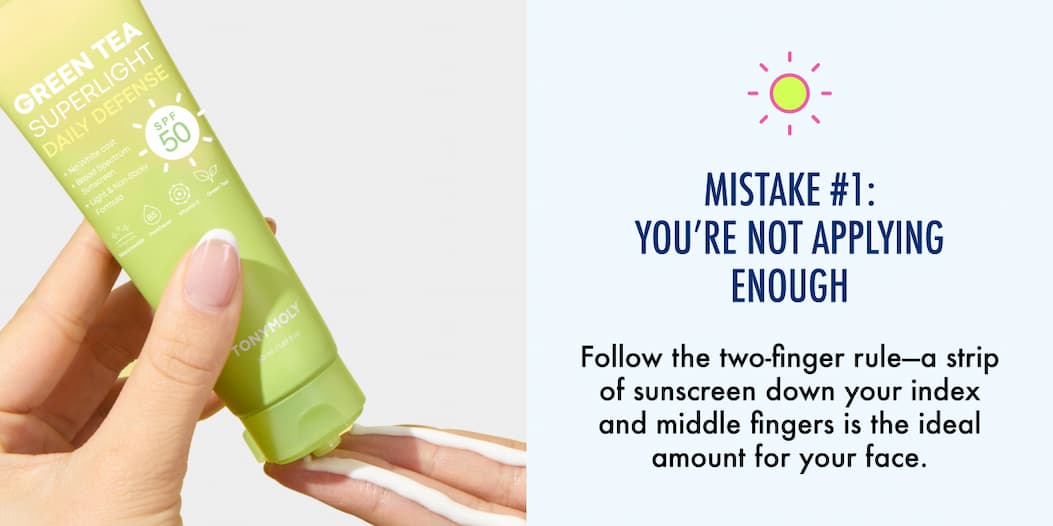 not applying enough sunscreen