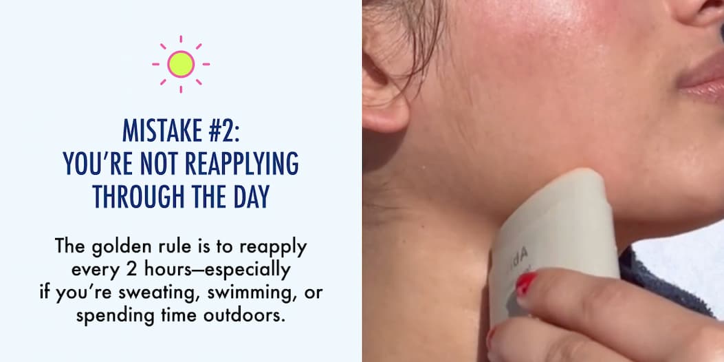 not applying enough sunscreen 