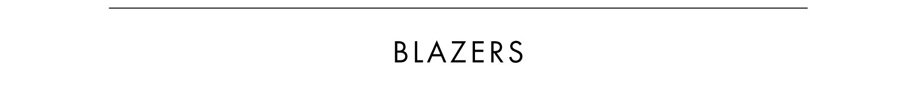 Blazers Collection >> Shop Now