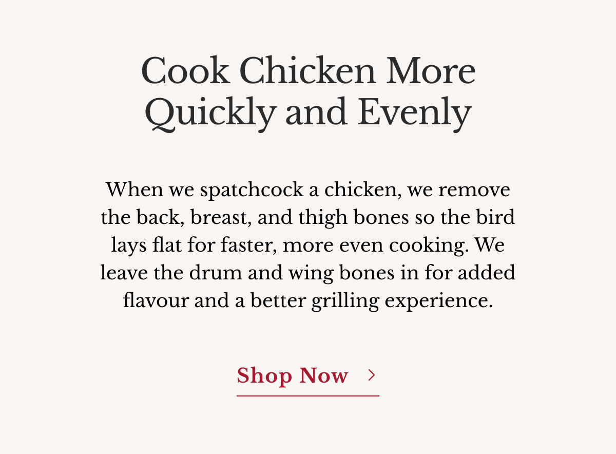 Cook Chicken More Quickly and Evenly | Shop Now
