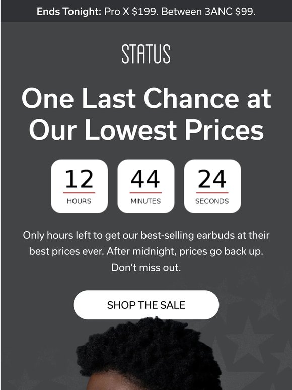 Final Call: Pro X $199. 3ANC $99. Ends Tonight.