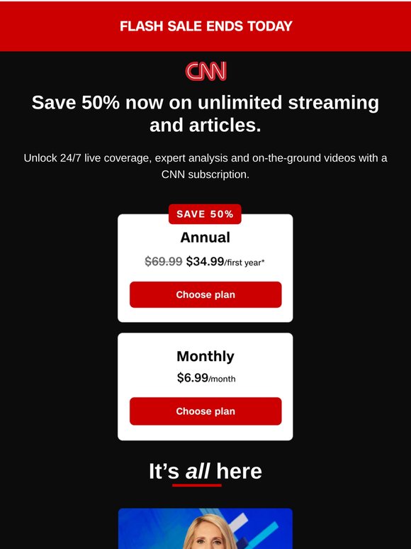 Ends today: Save 50% on unlimited access to CNN.