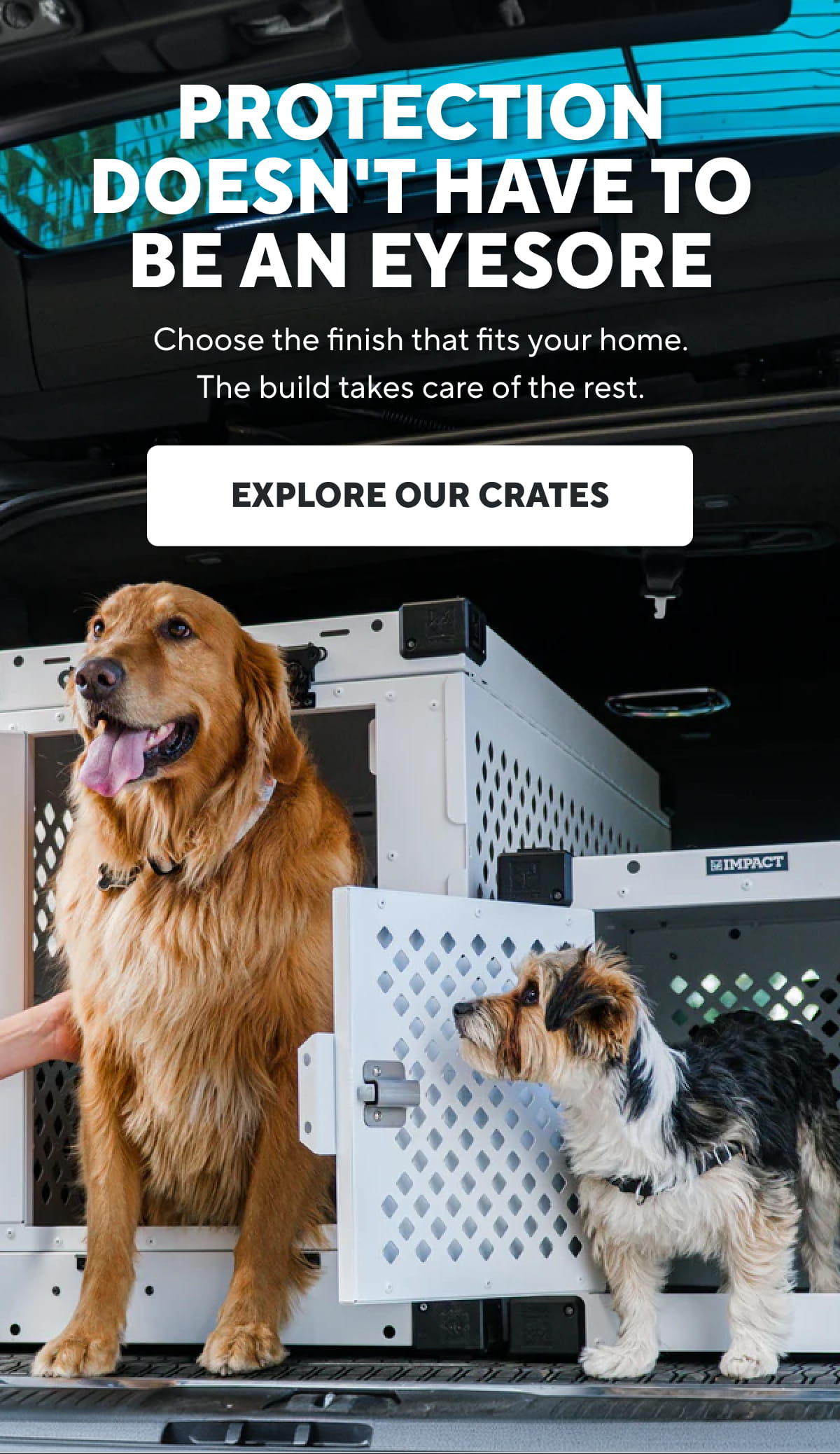 Protection Doesn't Have To Be An Eyesore | Explore Our Crates