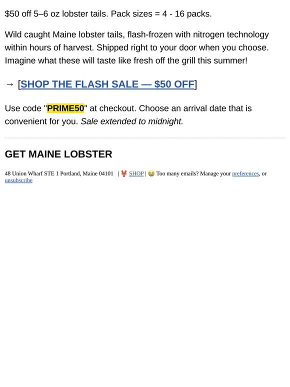Extended. $50 off 5-6 oz lobster tails.
