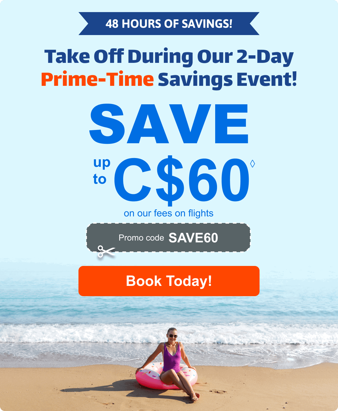 Prime-Time Savings Event!