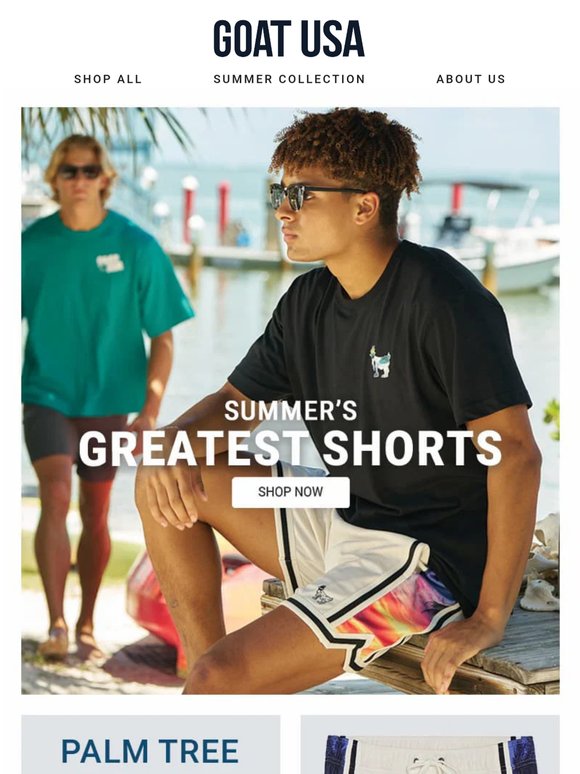 Summer's Greatest Shorts are Here!