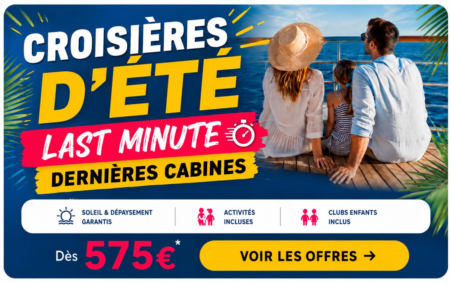Nos départs coups de cœur